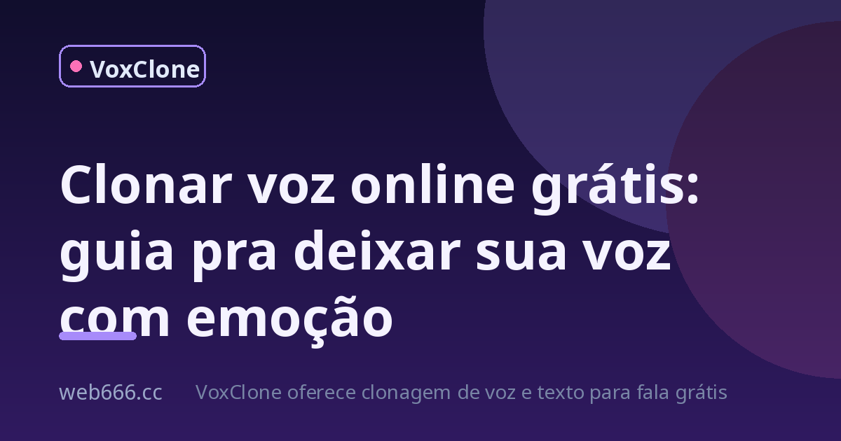 Clonar voz online grátis: como tirar emoção de robô e parecer humano de verdade